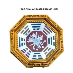 Bát quái án mani padme hum