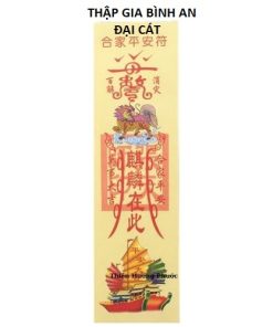 Bùa thập gia bình an đại cát 1c