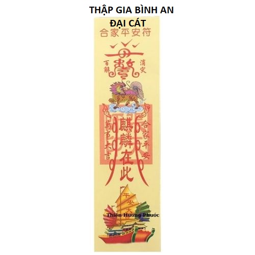 Bùa thập gia bình an đại cát 1c