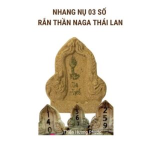 Nhang 3 số rắn thần naga