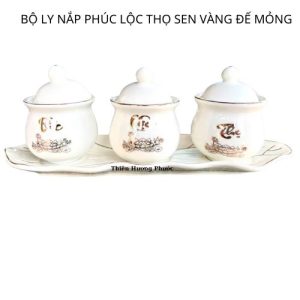 3 ly nắp phúc lộc thọ sen vàng đế mỏng